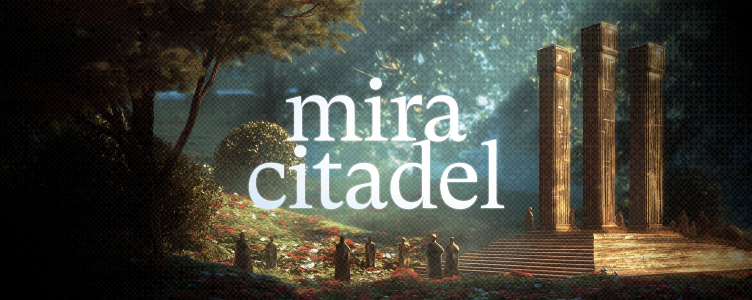 Mira Citadel